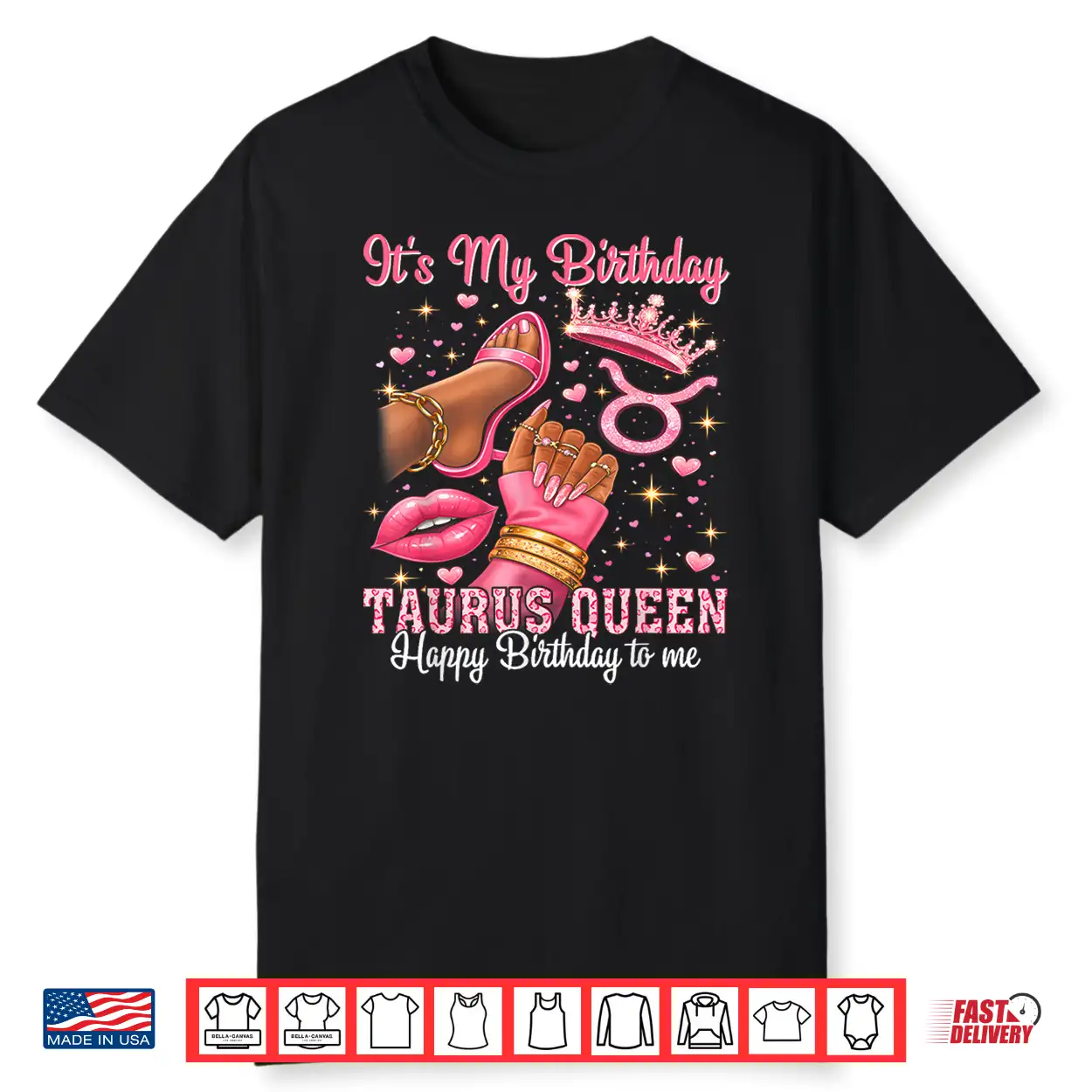 Its My Birthday Taurus Queen Women High Heels Sneakers Nails Shirt Its My Birthday Taurus Queen Women High Heels Sneakers Nails Shirt