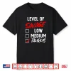 Level Of Savage Taurus Funny Zodiac Queen King Girl Shirt