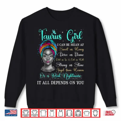 Taurus Girl Black Queen Zodiac Birthday Afro Woman Shirt 2 Sweatshirt Taurus Girl Black Queen Zodiac Birthday Afro Woman Shirt
