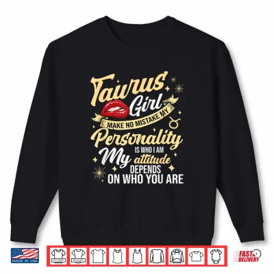 Taurus Girl Horoscope April & May Birthday Zodiac Sign Shirt 2 Sweatshirt Taurus Girl Horoscope April May Birthday Zodiac Sign Shirt