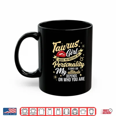 Taurus Girl Horoscope April & May Birthday Zodiac Sign Shirt 3 Mug Taurus Girl Horoscope April May Birthday Zodiac Sign Shirt