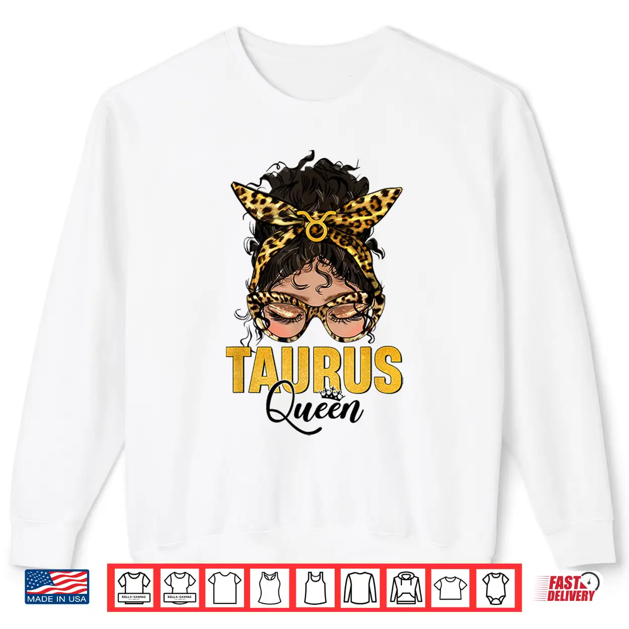 Taurus Queen Birthday Leopard Messy Bun Hair Sunglasses Shirt Taurus Queen Birthday Leopard Messy Bun Hair Sunglasses Shirt