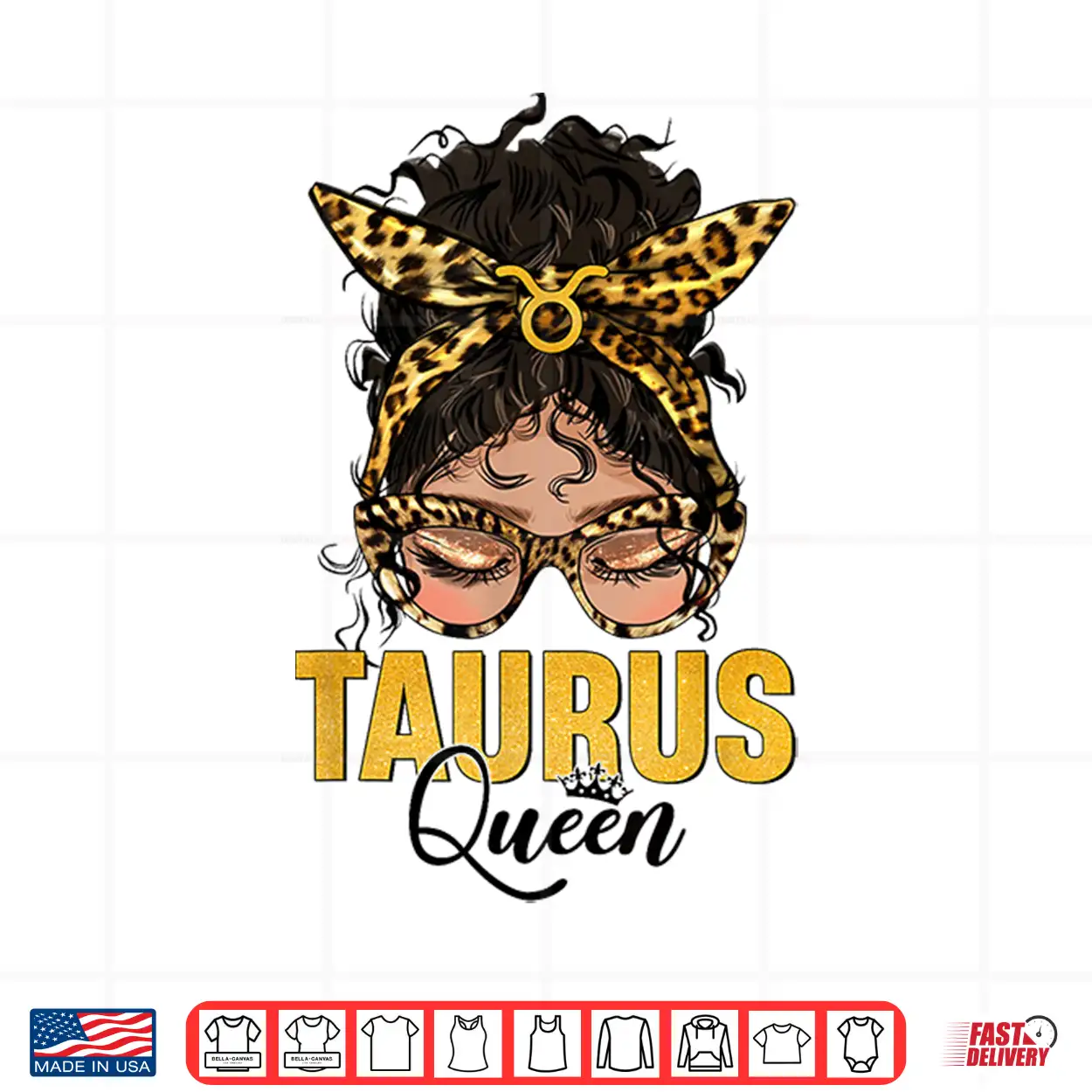 Taurus Queen Birthday Leopard Messy Bun Hair Sunglasses Shirt Taurus Queen Birthday Leopard Messy Bun Hair Sunglasses Shirt