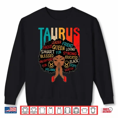 Sweatshirt Taurus Queen Retro Afro Black Women Zodiac Sign Shirt