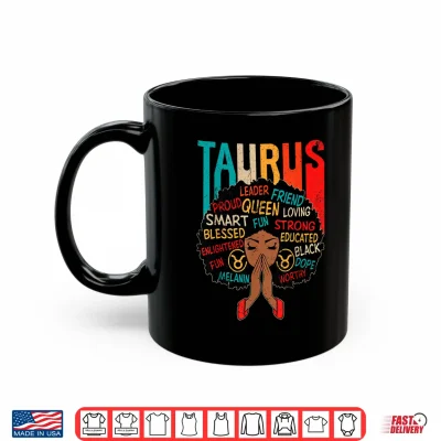 Mug Taurus Queen Retro Afro Black Women Zodiac Sign Shirt