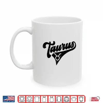 Mug Taurus Retro Zodiac Astrology Horoscope Taurus Shirt
