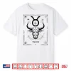 Taurus Zodiac Sign April May Birthday Taurus Men Women Shirt