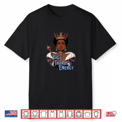 Womens Taurus Queen Zodiac Crown Savage Petty Afro Regal Shirt