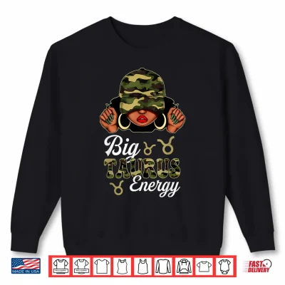 Sweatshirt Big Taurus Energy Black Culture Camouflage Zodiac Sign Shirt