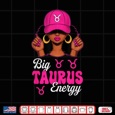 Design Big Taurus Energy Afro Pink Cap Black Culture Zodiac Shirt
