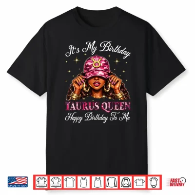 Its My Birthday Taurus Black Culture Pink Camo Shirt