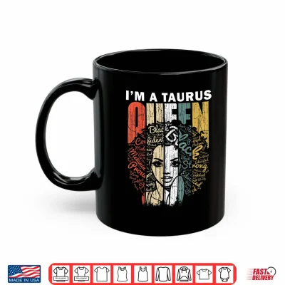 Mug Queen Taurus Gifts Birthday Shirt