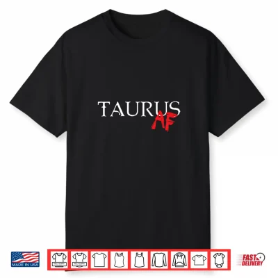 Taurus A F Zodiac Star Sign Astrology Minimalist Shirt
