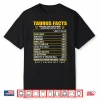 Taurus Facts Shirt