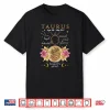 Taurus Facts Taurus Zodiac Sign Taurus Birthday Shirt