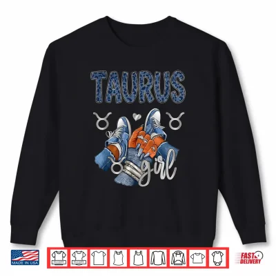Sweatshirt Taurus Birthday Zodiac Sneakers Nails Leopard Shirt