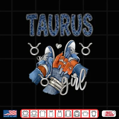 Design Taurus Birthday Zodiac Sneakers Nails Leopard Shirt
