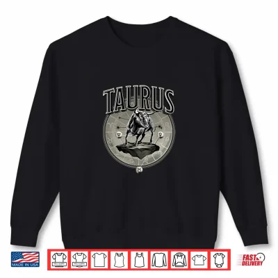 Sweatshirt Taurus Present Zodiac Sign Taurus Shirt