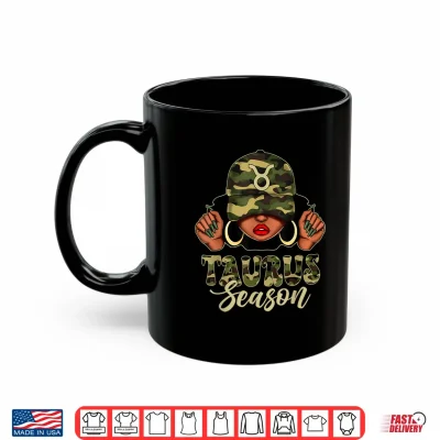 Mug Taurus Season Afro Black Culture Camo Cap Zodiac Sign Shirt