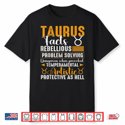 Taurus Zodiac Facts Taurus May April Birthday Shirt