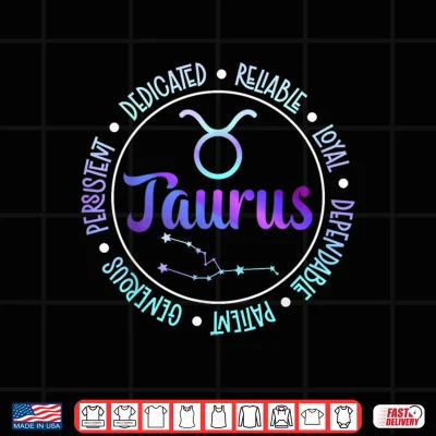 Taurus Zodiac Sign Taurus Horoscope Taurus Birthday Shirt 4 Design Taurus Zodiac Sign Taurus Horoscope Taurus Birthday Shirt