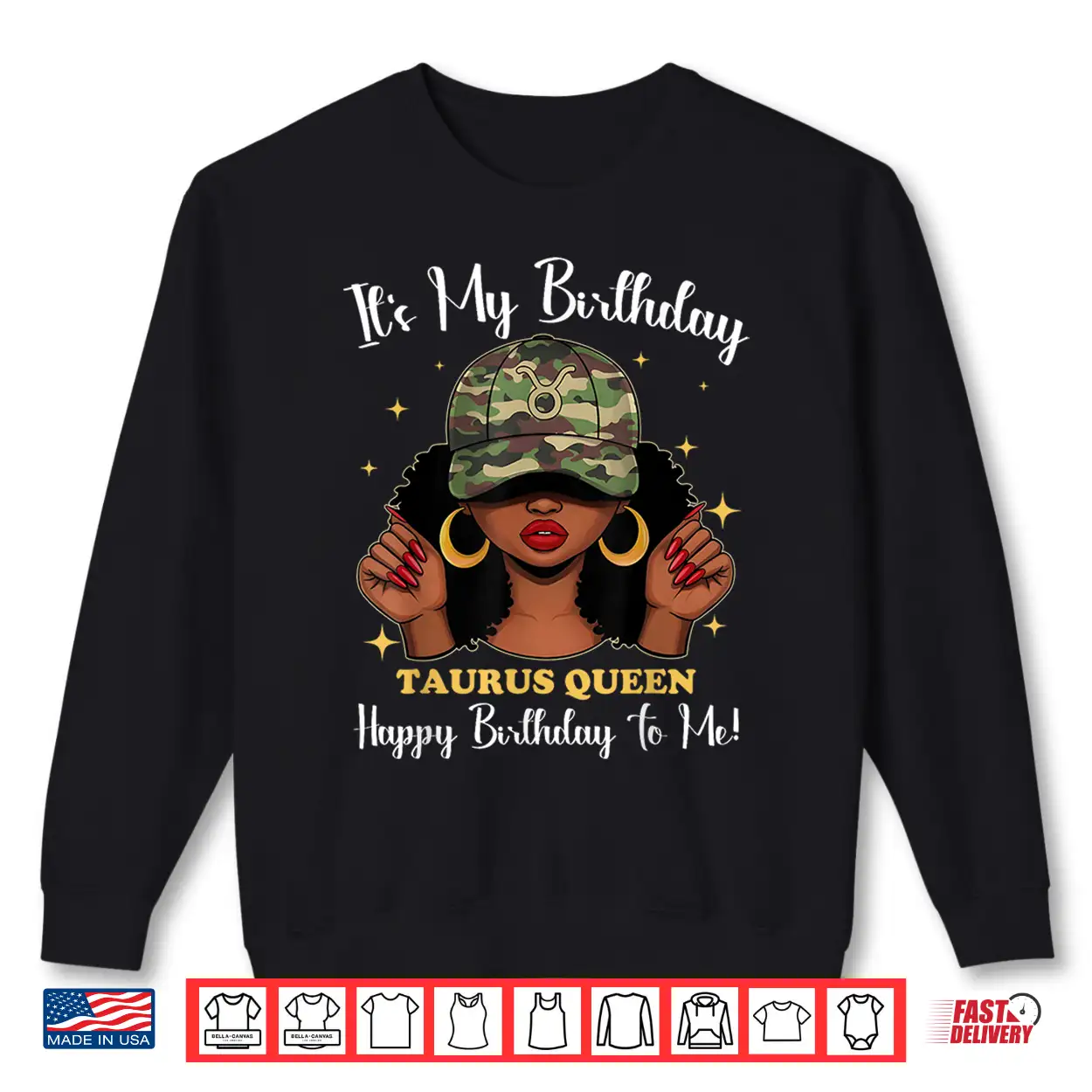 It’S My Birthday Taurus Queen Happy Birthday To Me Camo Girl Shirt It’S My Birthday Taurus Queen Happy Birthday To Me Camo Girl Shirt