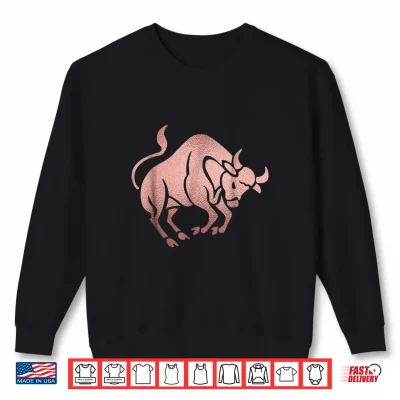 Sweatshirt Rose Gold Taurus Bull Symbol Zodiac Star Sign Shirt