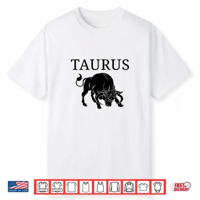 Taurus Astrology Large Bull Zodiac Sign With Taurus Name Shirt