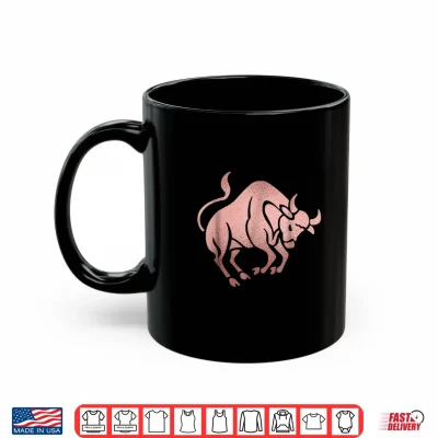 Mug Rose Gold Taurus Bull Symbol Zodiac Star Sign Shirt