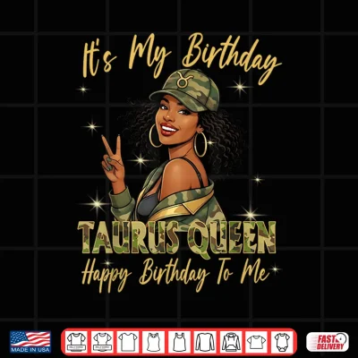 Design Taurus Queen Black Girl Woman Cap Camo Zodiac Birthday Party Shirt