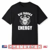 Taurus Shirts For Men Big Taurus Energy Zodiac Sign Bull Shirt