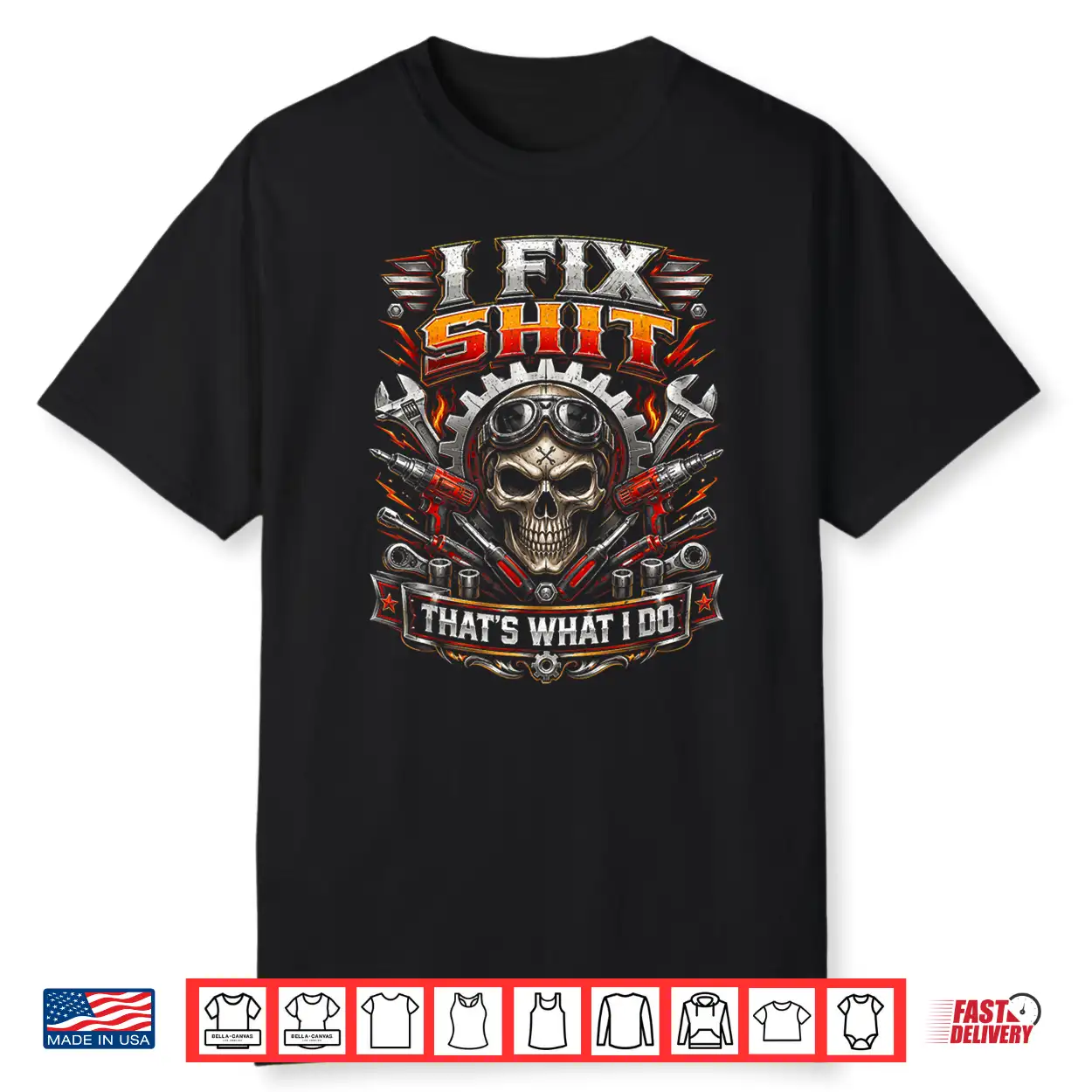 I Fix Shit That’S What I Do Funny Mechanic Car Guy Men Dad Shirt I Fix Shit That’S What I Do Funny Mechanic Car Guy Men Dad Shirt