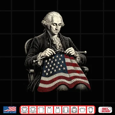 Design George Washington Knitting America Flag USA 4th of July Shirt 1
