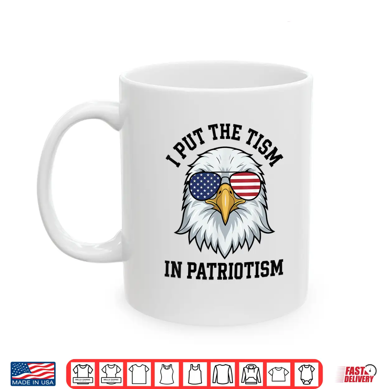I Put The Tism In Patriotism Retro Eagle Usa Flag 4Th July Shirt I Put The Tism In Patriotism Retro Eagle Usa Flag 4Th July Shirt