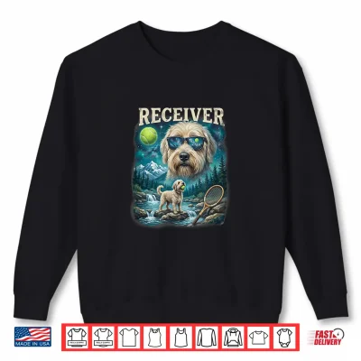 Receiver Tennis Ball Wheaten Terrier Champion Shirt 2 Sweatshirt Receiver Tennis Ball Wheaten Terrier Champion Shirt 1