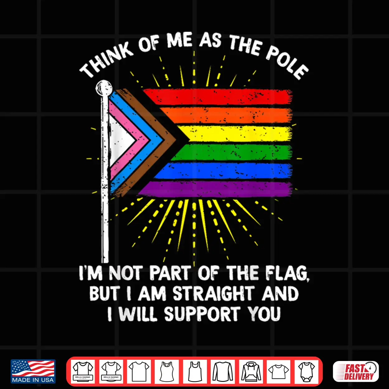 Think Of Me As The Pole Im Straight I Support You Rainbow Shirt Think Of Me As The Pole Im Straight I Support You Rainbow Shirt