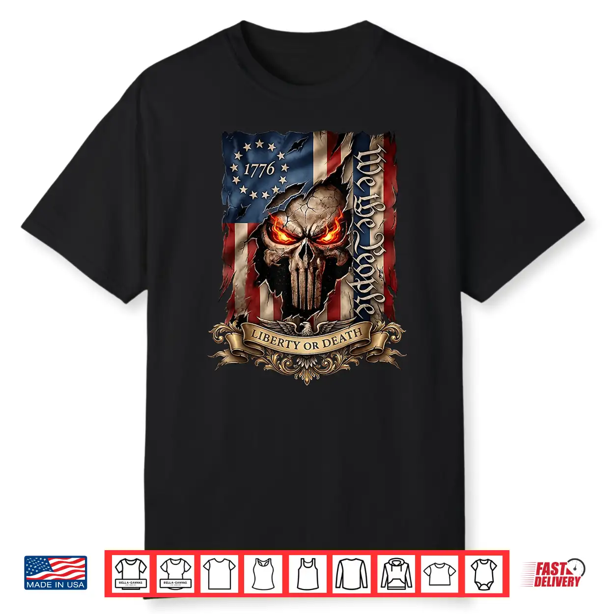 1776 Liberty Or Death We The People Patriotic Skull July 4Th Shirt 1776 Liberty Or Death We The People Patriotic Skull July 4Th Shirt