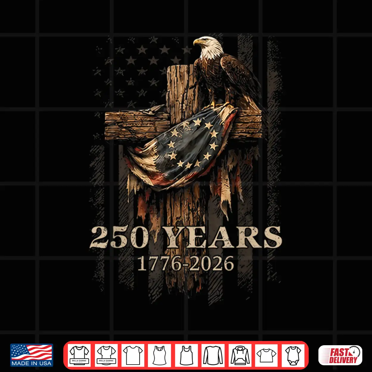 250 Years Of American 1776 2026 250Th Anniversary Us Flag Shirt 250 Years Of American 1776 2026 250Th Anniversary Us Flag Shirt