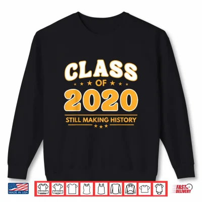 Sweatshirt Class of 2020 High School Graduation 20s Reunion Shirt