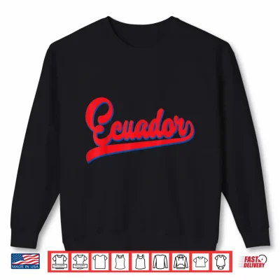 Ecuador National Flag Shirt Equadorian Men Women Yellow Shirt 2 Sweatshirt Ecuador National Flag Shirt Equadorian Men Women Yellow Shirt