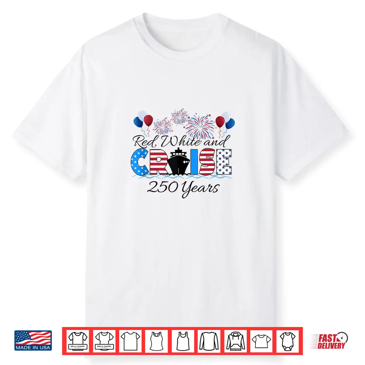 Red White Cruise 250 Years Matching Family Cruise Vacation Shirt Red White Cruise 250 Years Matching Family Cruise Vacation Shirt