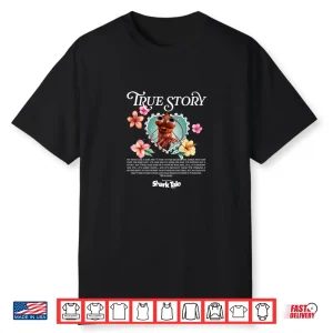 Shark Tale Shrimp True Story Shirt