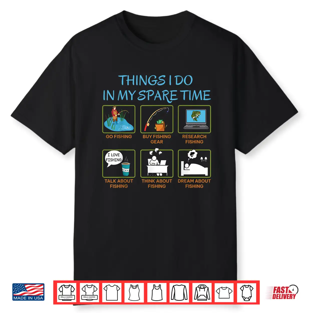 Things I Do In My Spare Time Funny Fishing Humor Shirt Things I Do In My Spare Time Funny Fishing Humor Shirt