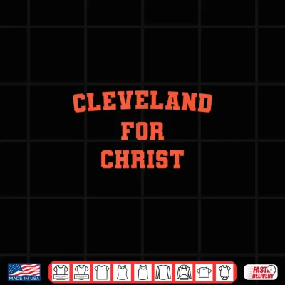 Design Cleveland for Christ Shirt