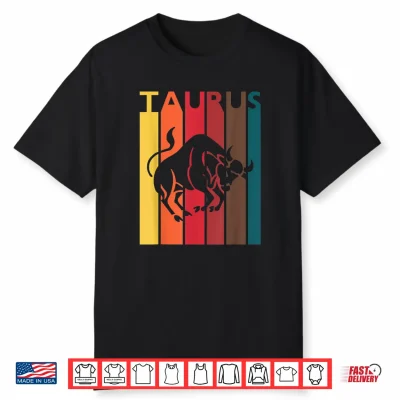Retro Taurus Zodiac Sign April May Birthday Gift Taurus Shirt