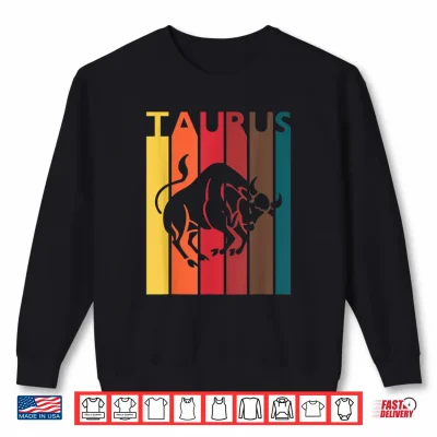 Sweatshirt Retro Taurus Zodiac Sign April May Birthday Gift Taurus Shirt