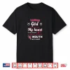 Taurus Girl Funny Quote With Zodiac Sign Birthday Gift Shirt