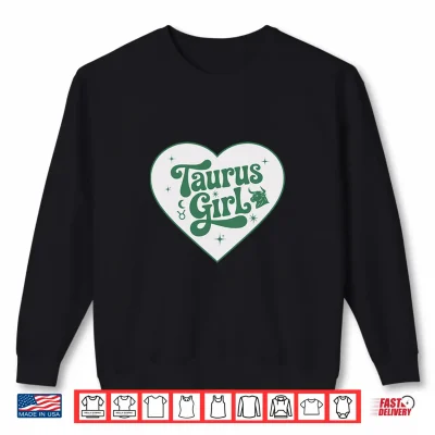 Sweatshirt Taurus Girl Heart Zodiac Astrology Girls Shirt