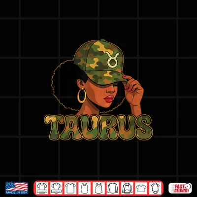 Design Taurus Queen Taurus Zodiac Sign Camo Afro Girl Shirt
