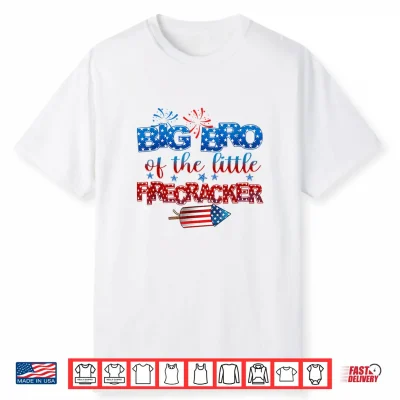 Big Bro Of The Little Firecracker 4Th Of July Birthday Shirt
